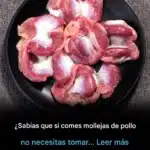Mollejas de Pollo: Tesoro Nutricional Oculto. Recetas, Beneficios y Valor Económico 10 210