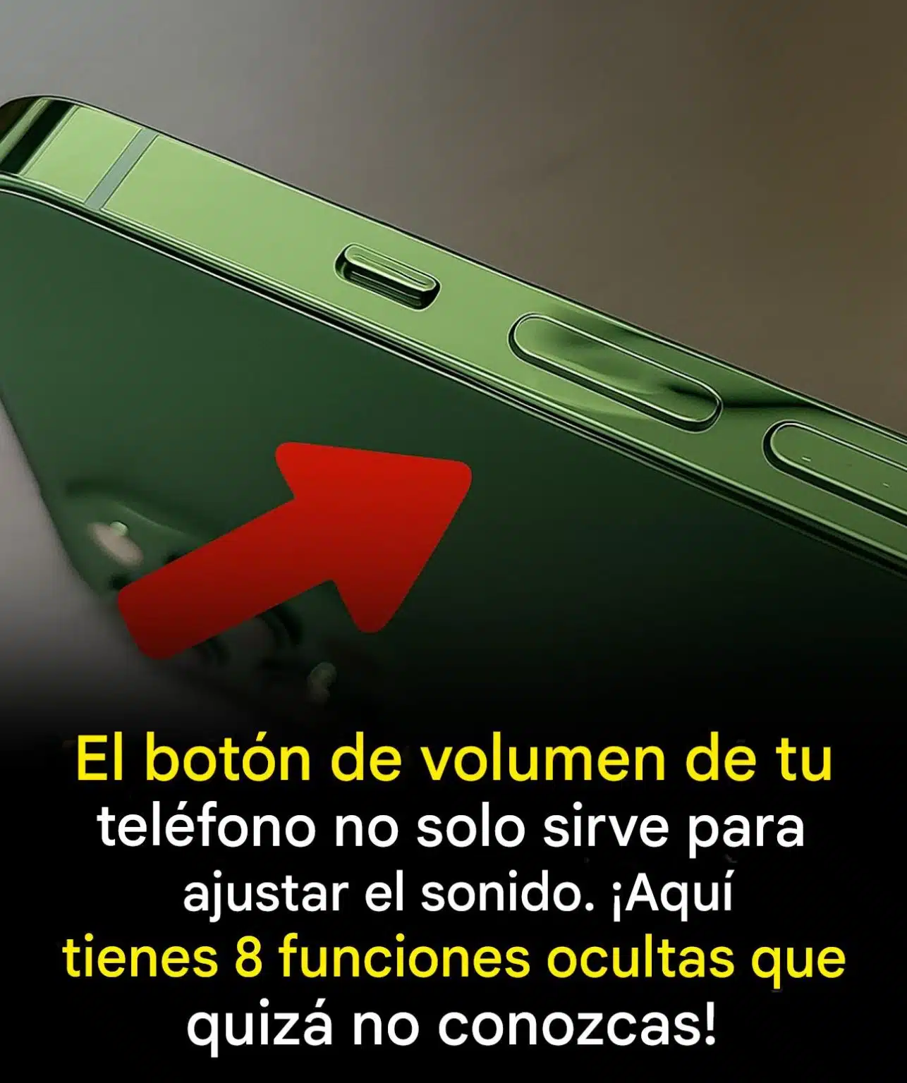 Secretos de volumen: ¡Potencia tu smartphone! 2 8 funciones secretas de los botones de volumen que nadie conoce el primer comonterio