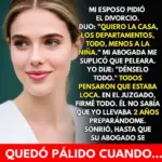 Divorcio: Firmé todo, sin saber la bomba