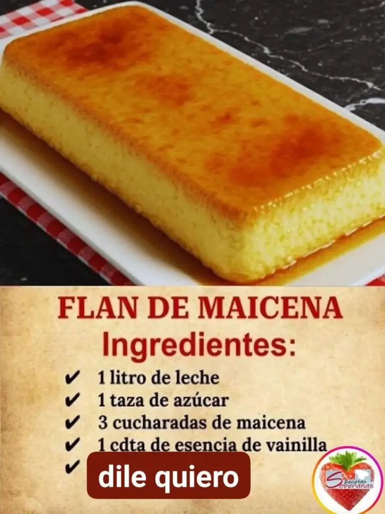Cómo hacer Flan de Maicena Cremoso y Fácil