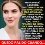 Divorcio: Le firmé todo, ¡su gran error!