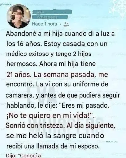 Abandoné a mi hija y regresó para salvarnos