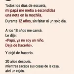 El desgarrador secreto tras las notas de papá