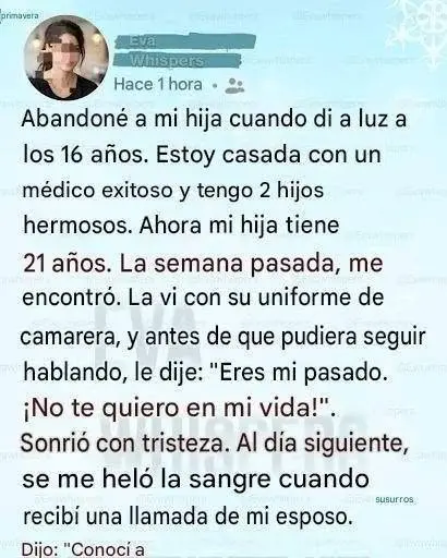 Abandoné a mi hija y ella regresó 2 Abandoné a mi hija y ella regresó
