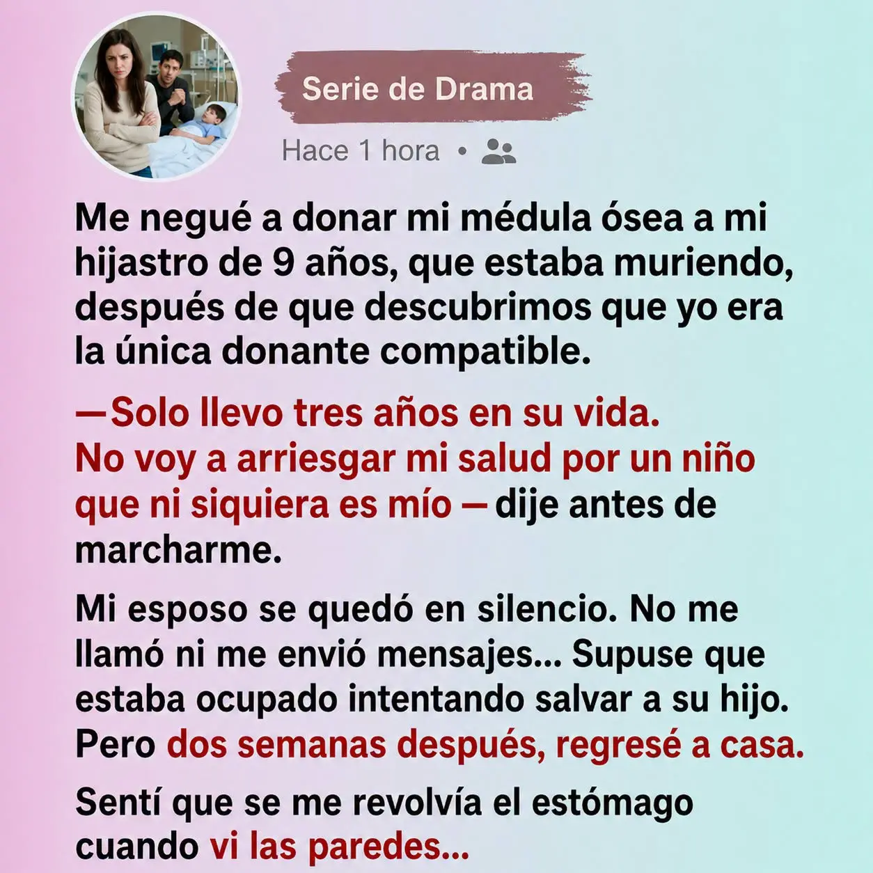 No salvé a mi hijastro y me arrepentí