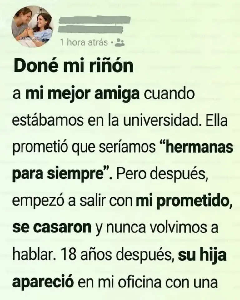 Mi amiga me traicionó y su hija volvió