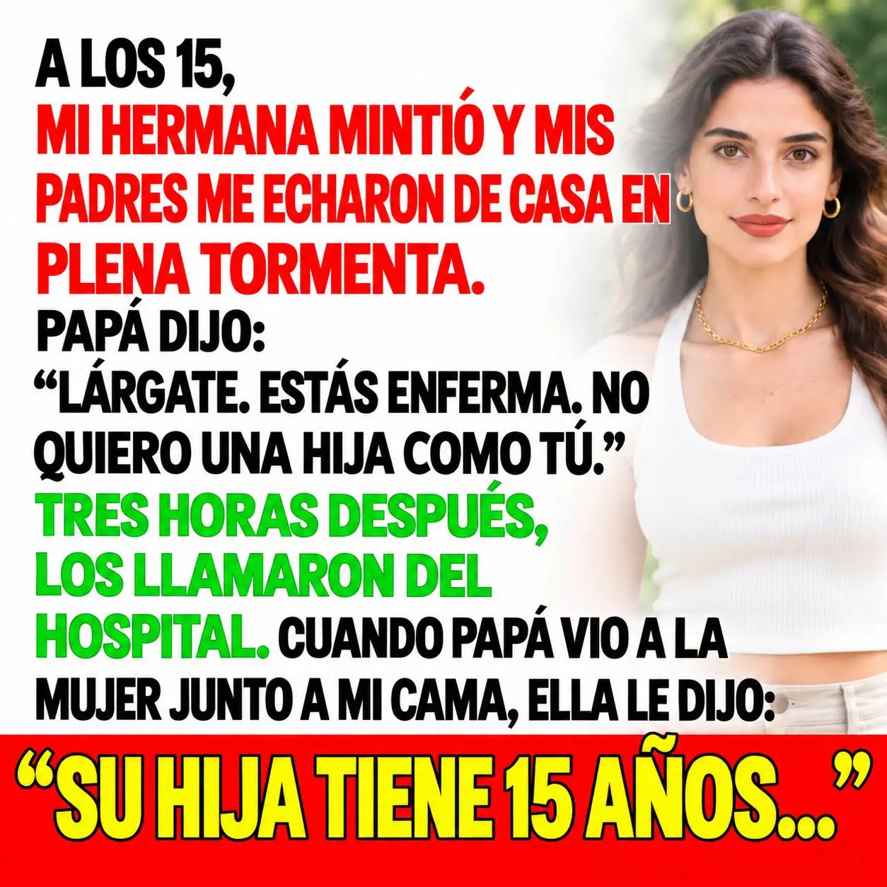 Papá tembló al ver quién me salvó